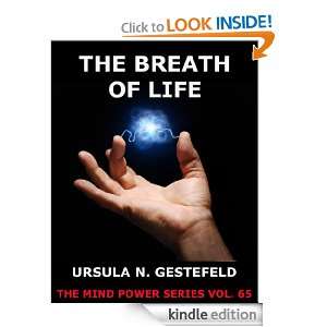 The Breath Of Life   A Series Of Self Treatments (The Mind Power 