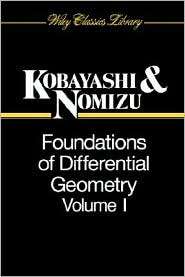 Foundations of Differential Geometry, Vol. 1, (0471157333), Shoshichi 
