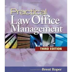   Office Management (West Legal Studies) [Paperback]: Brent Roper: Books