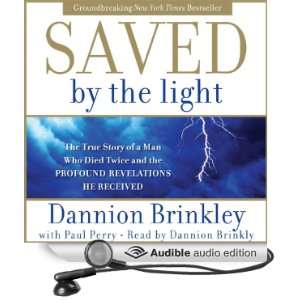   Received (Audible Audio Edition) Dannion Brinkley, Paul Perry Books