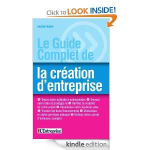 Le guide complet de la création dentreprise (French Edition 