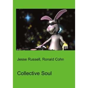  Collective Soul Ronald Cohn Jesse Russell Books