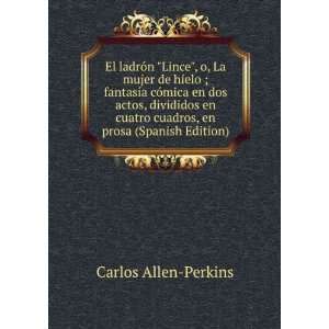   cuadros, en prosa (Spanish Edition): Carlos Allen Perkins: Books