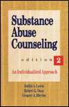 Substance Abuse Counseling An Individualized Approach, (0534200532 