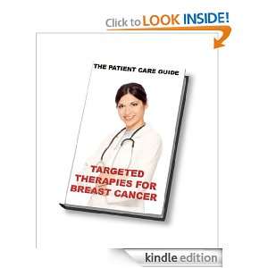 Targeted Therapies For Breast Cancer   The Patient Care Guide Various 
