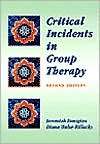 Critical Incidents in Group Therapy, (053435727X), Jeremiah Donigian 