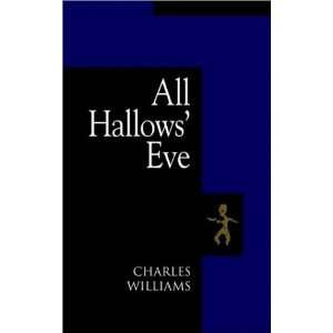  All Hallows Eve [Paperback] Charles Williams Books