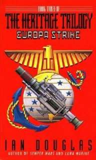   Star Strike (Inheritance Trilogy #1) by Ian Douglas 