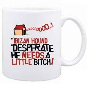    New  My Ibizan Hound Is Desperate   Mug Dog: Home & Kitchen