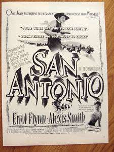 1945 Movie Ad San Antonio Errol Flynn Alexis Smith  