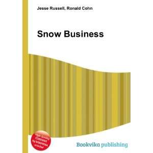  Snow Business Ronald Cohn Jesse Russell Books