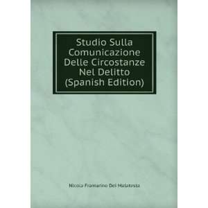   Nel Delitto (Spanish Edition) Nicola Framarino Dei Malatesta Books