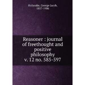  Reasoner  journal of freethought and positive philosophy 
