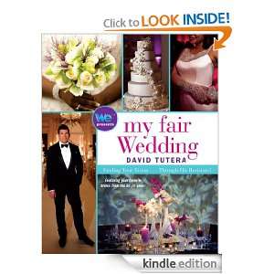 My Fair Wedding David Tutera  Kindle Store