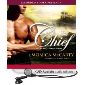   The Chief (Audible Audio Edition) Monica McCarty, Robert McNab Books