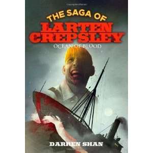   of Blood (The Saga of Larten Crepsley) [Hardcover]: Darren Shan: Books