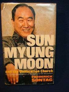 Sun Myung Moon and the Unification Church   Books  