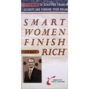 Smart Women Finish Rich 7 Steps to Acheiving Financial Security and 