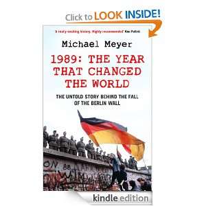 The Year that Changed the World Michael Meyer  Kindle 