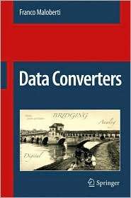 Data Converters, (0387324852), Franco Maloberti, Textbooks   Barnes 