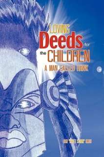 Loving Deeds for the Children A Man Called Hawk NEW