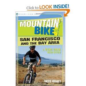  Mountain Bike San Francisco and the Bay Area A Wide Grin 