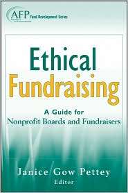  Fundraising A Guide for Nonprofit Boards and Fundraisers (AFP Fund 