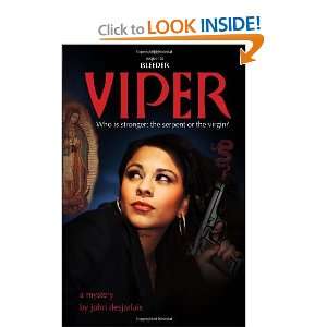  Viper [Paperback] John J. Desjarlais Books