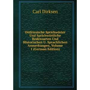  Anmerkungen, Volume 1 (German Edition) Carl Dirksen Books