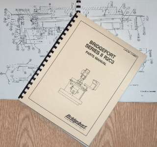 BRIDGEPORT Series 2 R2C3 CNC Mill Parts Manual II  
