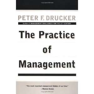    The Practice of Management [Paperback] Peter F. Drucker Books