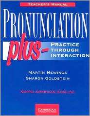 Pronunciation Plus Teachers manual Practice through Interaction 