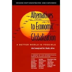  Alternatives to Economic Globalization A Better World Is 