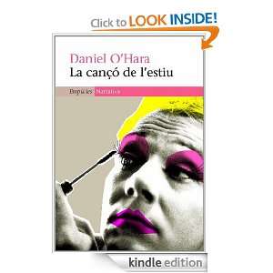 La cançó de lestiu (Empúries narrativa) (Catalan Edition) DANIEL 