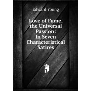   Passion In Seven Characteristical Satires Edward Young Books