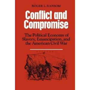   and the American Civil War [Paperback] Roger L. Ransom Books