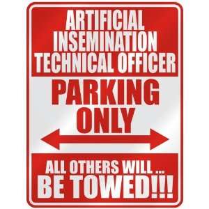 ARTIFICIAL INSEMINATION TECHNICAL OFFICER PARKING ONLY  PARKING 