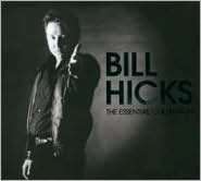   Essential Collection by RYKODISC, Bill Hicks