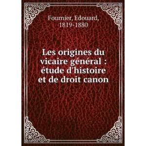   tude dhistoire et de droit canon Edouard, 1819 1880 Fournier Books