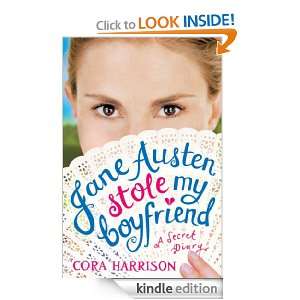   Austen Stole my Boyfriend Cora Harrison  Kindle Store