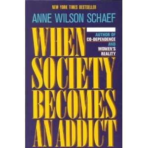   Schaef, Anne Wilson (Author) Apr 20 88[ Paperback ]: Anne Wilson