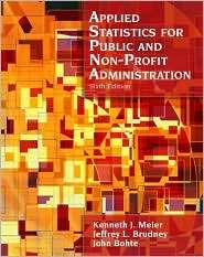 Applied Statistics for Public and Nonprofit Administration 
