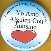 B039SPAN   Yo Amo Alguien Con Autismo   Button  