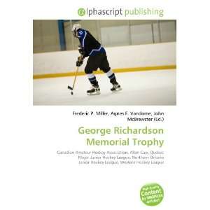  George Richardson Memorial Trophy (9786134304788) Books