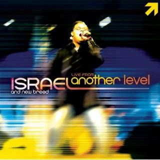  Israel Houghton and New Breed Songs, Albums, Pictures 