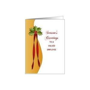  Valued Employee, Merry Christmas Card with Holly Card 