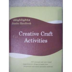  Highlights Creative Craft Activities Books
