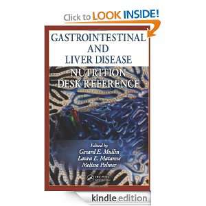 Gastrointestinal and Liver Disease Nutrition Desk Reference Gerard E 