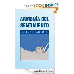 Armonía del Sentimiento (Spanish Edition) Arturo Pantoja  