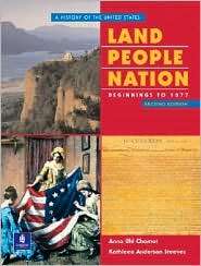 Land, People, Nation A History of the United States, Vol. 1 